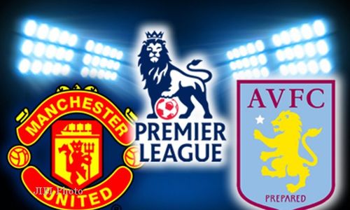 PREDIKSI MU Vs ASTON VILLA : Akselerasi Gelar