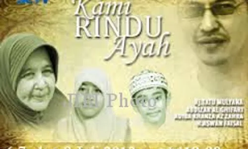 TAYANGAN RAMADAN : Rindu Ayah, Kerinduan Adiba Terhadap Uje