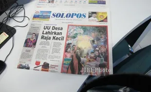 KORAN SOLOPOS HARI INI : UU Desa Lahirkan Raja Kecil hingga Kembang Api dan Petasan Dilarang