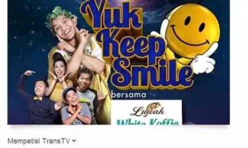 YUK KEEP SMILE TRANS TV : KPI Putuskan Hentikan Sementara Program YKS