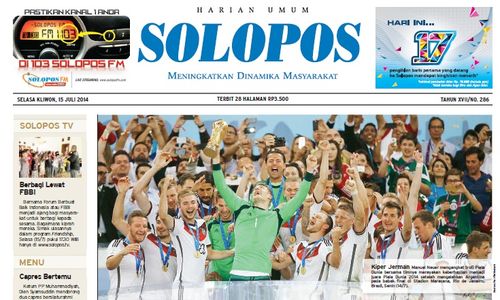 SOLOPOS HARI INI : Jerman Juara Piala Dunia 2014 hingga Koalisi Permanen Diragukan Langgeng