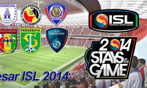  BABAK DELAPAN BESAR ISL 2014 : Inilah Jadwal Pertandingan Babak Delapan Besar ISL