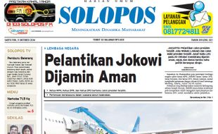 SOLOPOS HARI INI : Pelantikan Jokowi Dijamin Aman, Timnas U-19 Kalah hingga Kepulangan Jemaah Haji