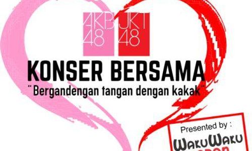 KONSER MUSIK : Wota Bersiaplah, JKT48 Segera Tampil Bersama AKB48!