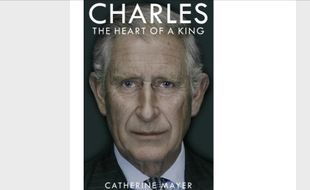 BUKU KONTROVERSIAL : Charles: The Heart of a King, Kisahkan Lady Diana Sempat Tolak Charles