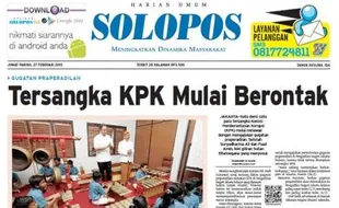 SOLOPOS HARI INI : Tersangka KPK Mulai Berontak hingga Keluarga Terpidana Mati Prancis Minta Maaf