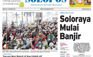 SOLOPOS HARI INI : Soloraya Banjir hingga Gelaran Haul Habib Ali