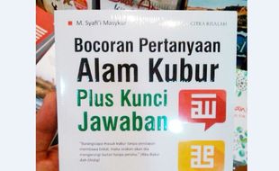 TRENDING SOSMED : Heboh Buku “Bocoran Pertanyaan Alam Kubur Plus Kunci Jawaban”