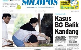 SOLOPOS HARI INI : Kasus BG Balik Kandang