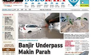 SOLOPOS HARI INI : Soloraya Hari Ini: Banjir Underpass Makin Parah