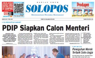 SOLOPOS HARI INI : PDIP Siapkan Calon Menteri