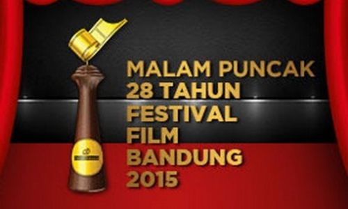 FESTIVAL FILM BANDUNG 2015 : Lengkap! Ini Daftar Pemenang FFB 2015