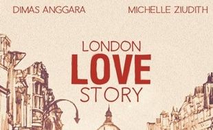 FILM TERBARU : Hari Pertama Tayang, London Love Story Panen Penonton