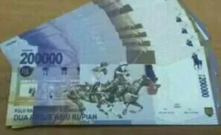 BI Edarkan Uang Pecahan Rp200.000 Ternyata Hoax!