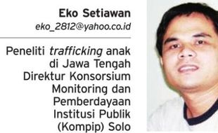 GAGASAN : Trafficking Mengintai Keluarga Kita