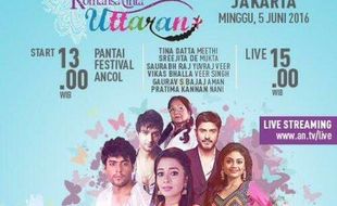 UTTARAN ANTV : Keseruan Bintang Uttaran Meet and Greet di Ancol