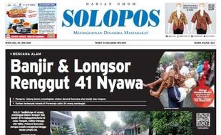 SOLOPOS HARI INI : Banjir dan Longsor Renggut 41 Nyawa