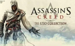 GAME TERBARU : Assasin’s Creed: Ezio Collection Meluncur November