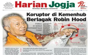 HARIAN JOGJA HARI INI : Koruptor di Kemenhub Berlagak Robin Hood