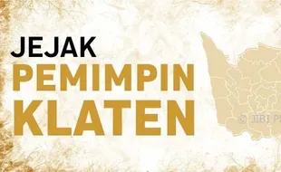 ESPOSPEDIA : Jejak Pemimpin Kabupaten Klaten