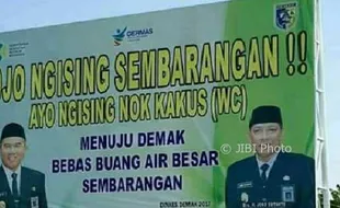 KEBERSIHAN DEMAK : Kalimat Baliho Bebas BAB Sembarangan di Demak Dianggap Tak Sopan