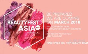 Pengin Info Kecantikan Terkini? Yuk Ikut Beauty Fest Asia 2018