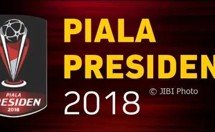 PIALA PRESIDEN 2018 : Semifinal Digelar 4 Hari, Ini Jadwalnya