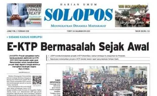 SOLOPOS HARI INI: Sidang Kasus Korupsi E-KTP hingga SGS 2018