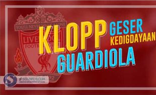 Klopp Geser Kedigdayaan Guardiola, Ini Buktinya