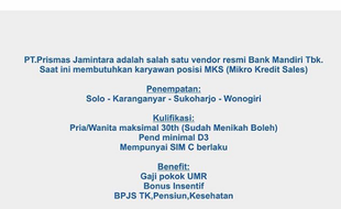 Loker Solo, Karanganyar, Sukoharjo dan Wonogiri Karyawan Mikro Kredit Sales Di PT Prismas Jamintara  Bank Mandiri Tbk