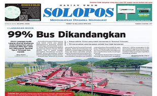 Solopos Hari Ini: 99% Bus Dikandangkan