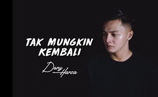 Lirik Lagu Tak Mungkin Kembali - Dory Harsa