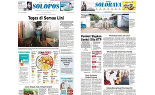 Solopos Hari Ini: Tegas di Semua Lini