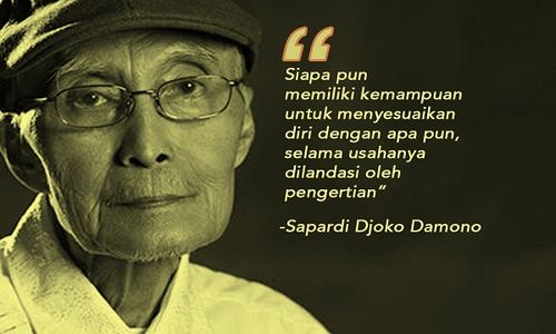 Mengenang Sapardi Djoko Damono, Ini 5 Puisi Ciptaannya yang Fenomenal