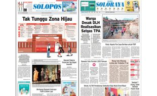 Solopos Hari Ini: Tak Tunggu Zona Hijau