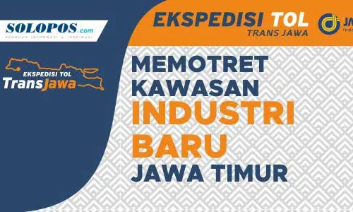 Memotret Kawasan Industri Baru Jawa Timur