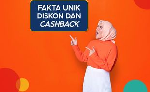 4 Fakta Unik Diskon dan Cashback, Ternyata Ini Sejarahnya!