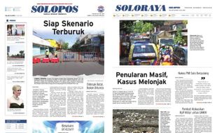 Solopos Hari Ini: Siap Skenario Terburuk