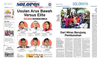 Solopos Hari Ini: Usulan Arus Bawah Versus Elite, Bunuh Teman Sendiri