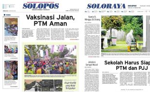 Solopos Hari Ini: Vaksinasi Jalan, PTM Aman