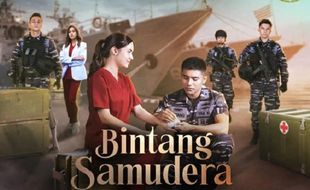 Sinopsis Sinetron Bintang Samudera: Kisah Cinta Dokter & Prajurit TNI