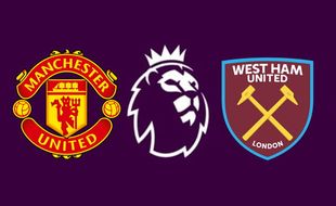 Manchester United vs West Ham: Sejarah Berpihak kepada MU