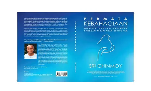 Resensi Buku: Rahasia Menggapai Ketenangan Jiwa ala Penulis India Sri Chinmoy