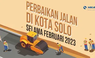 Perbaikan Jalan di Kota Solo Selama Februari 2023