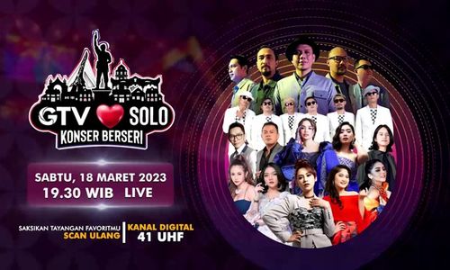 Gratis! Padi Reborn hingga Tipe-X Manggung di GTV Love Solo Malam Ini