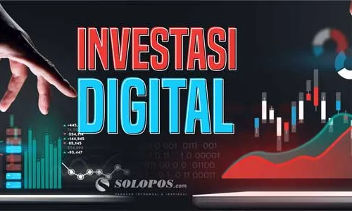 Biar Enggak Salah Pilih, Yuk Kenali Investasi Digital