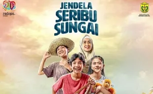 Sinopsis Jendela Seribu Sungai, Film Keluarga yang Cocok Ditonton Akhir Pekan