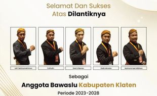 2 Orang Lama dan 3 Wajah Baru Awaki Bawaslu Klaten 2023-2028, Ini Daftarnya