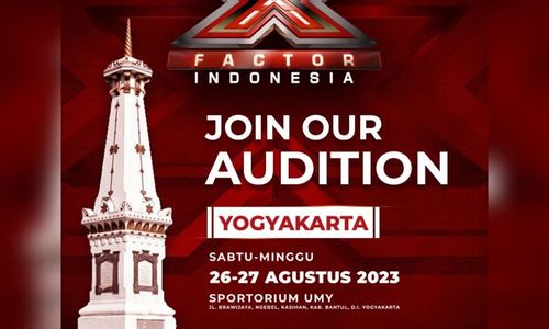 Audisi X Factor Indonesia Hadir di Yogyakarta, Ayo Ikutan!