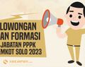 Lowongan dan Formasi Jabatan PPPK Pemkot Solo 2023